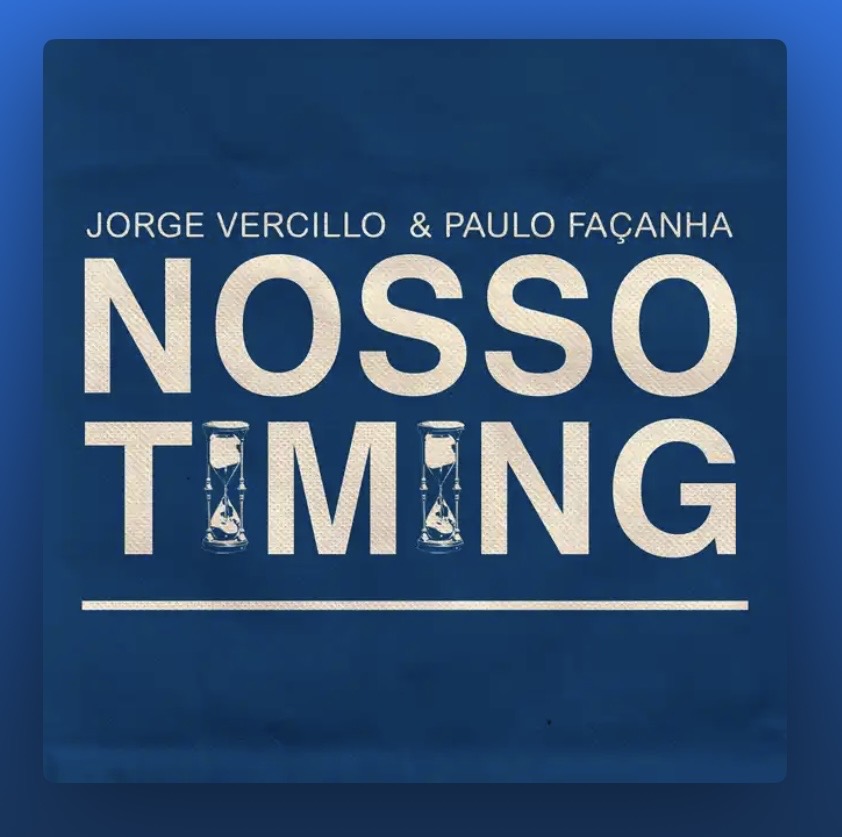 Capa do álbum Nosso Timing de Paulo Façanha